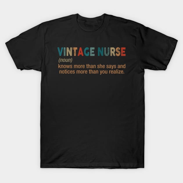 Vintage Nurse Noun Definition T-Shirt by Namio